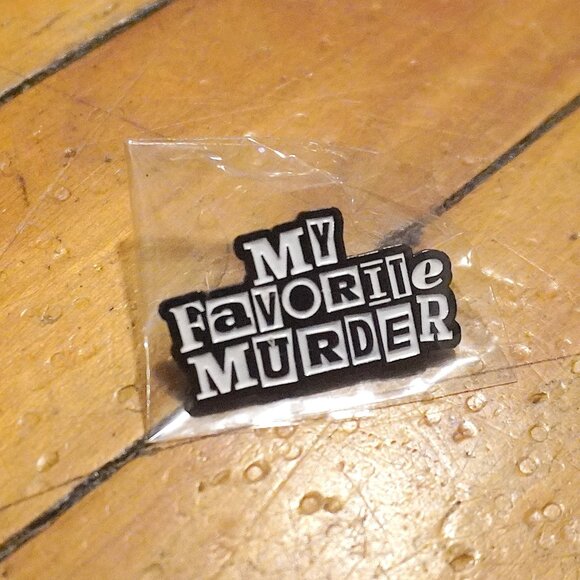 Bundle of My Favorite Murder Tee, Pin & "Stay Sexy & Don't Get Murdered" Book - Picture 14 of 14